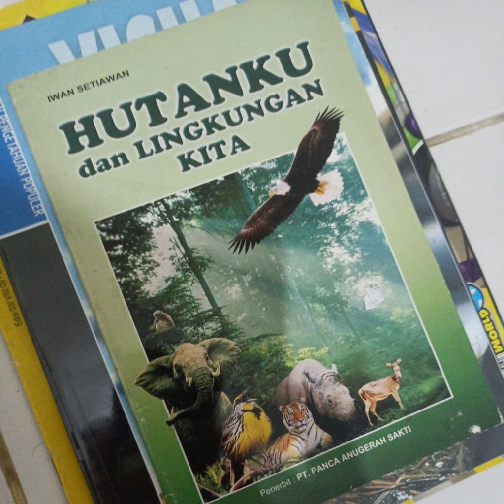 Buku HUTANKU dan LINGKUNGAN KITA