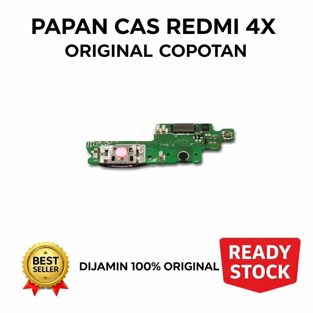 Papan Cas Redmi 4x Original Copotan