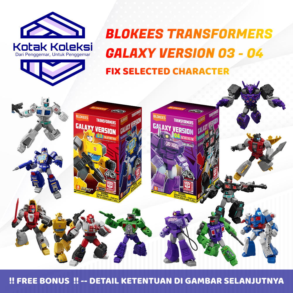 FIX SELECTED CHARACTER Blokees Transformers Galaxy Version 03 - The Autobot Run - Galaxy Version 04 