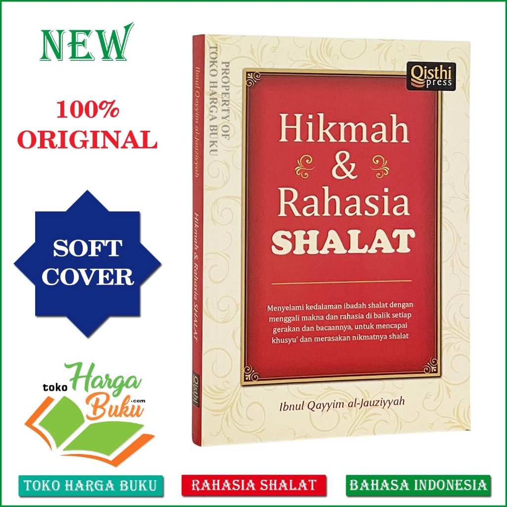 Hikmah dan Rahasia Shalat Makna dari Gerakan Bacaan Sholat dibalik dua kali sujud - Qisthi Press