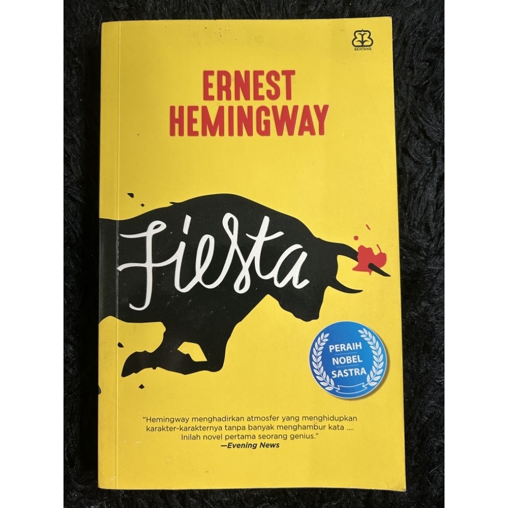 Fiesta (The Sun Also Rises) - Ernest Hemingway
