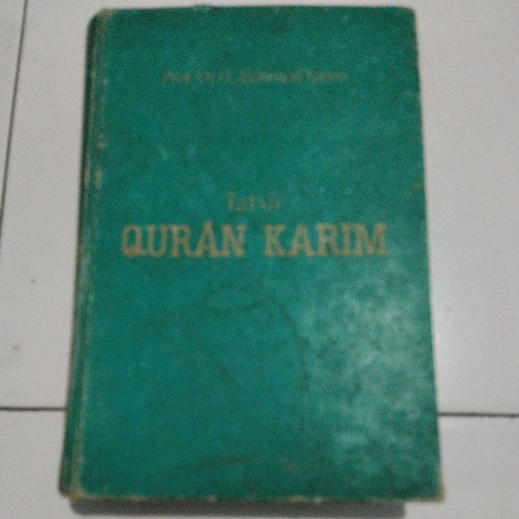 BUKU  LAWAS TAFSIR QUR"AN KARIM OLEH PROF DR. H. M. YUNUS