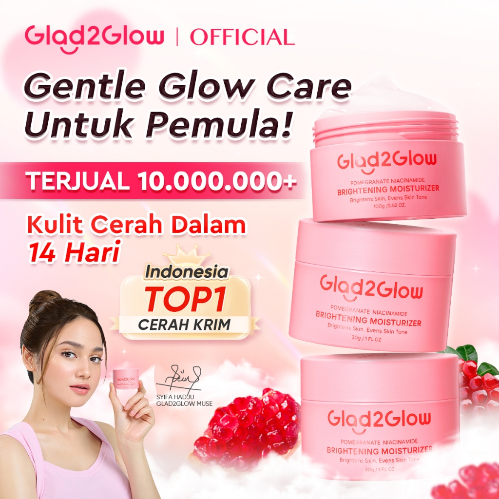Glad2Glow Pomegranate Niacinamide Brightening Moisturizer Mencerahkan Pemutih Kulit Gel Pelembab Ber
