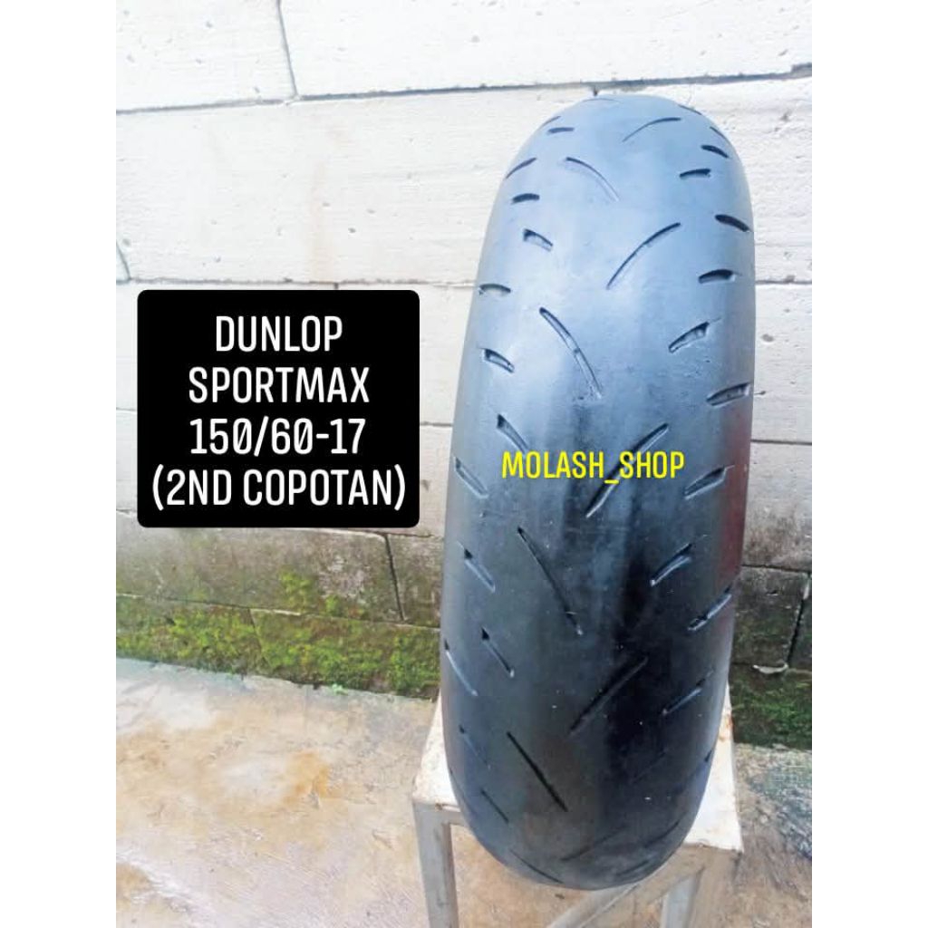 ban motor sport ring 17 dunlop sportmax ukuran 150/60-17 tubeless kondisi 2nd copotan ninja cbr tige