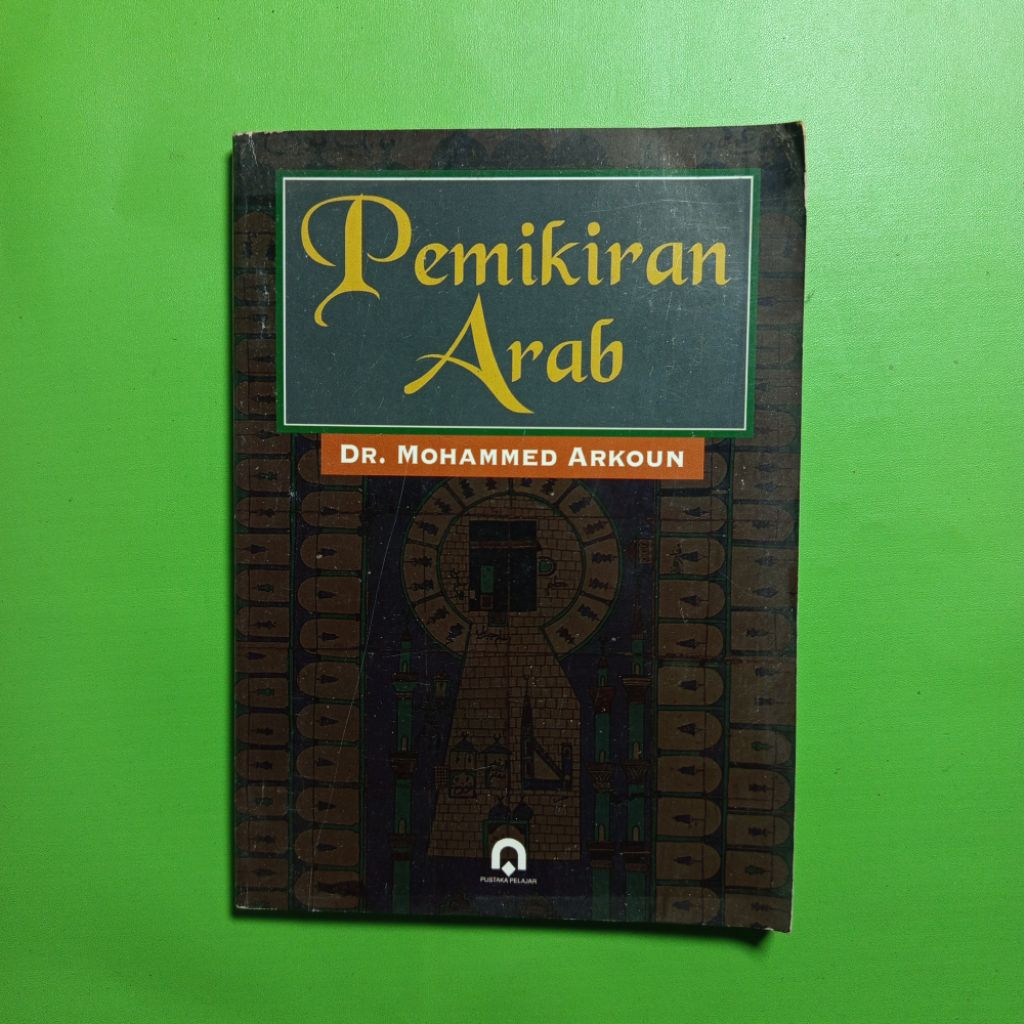 Buku Pemikiran Arab - Dr. Mohammed Arkoun