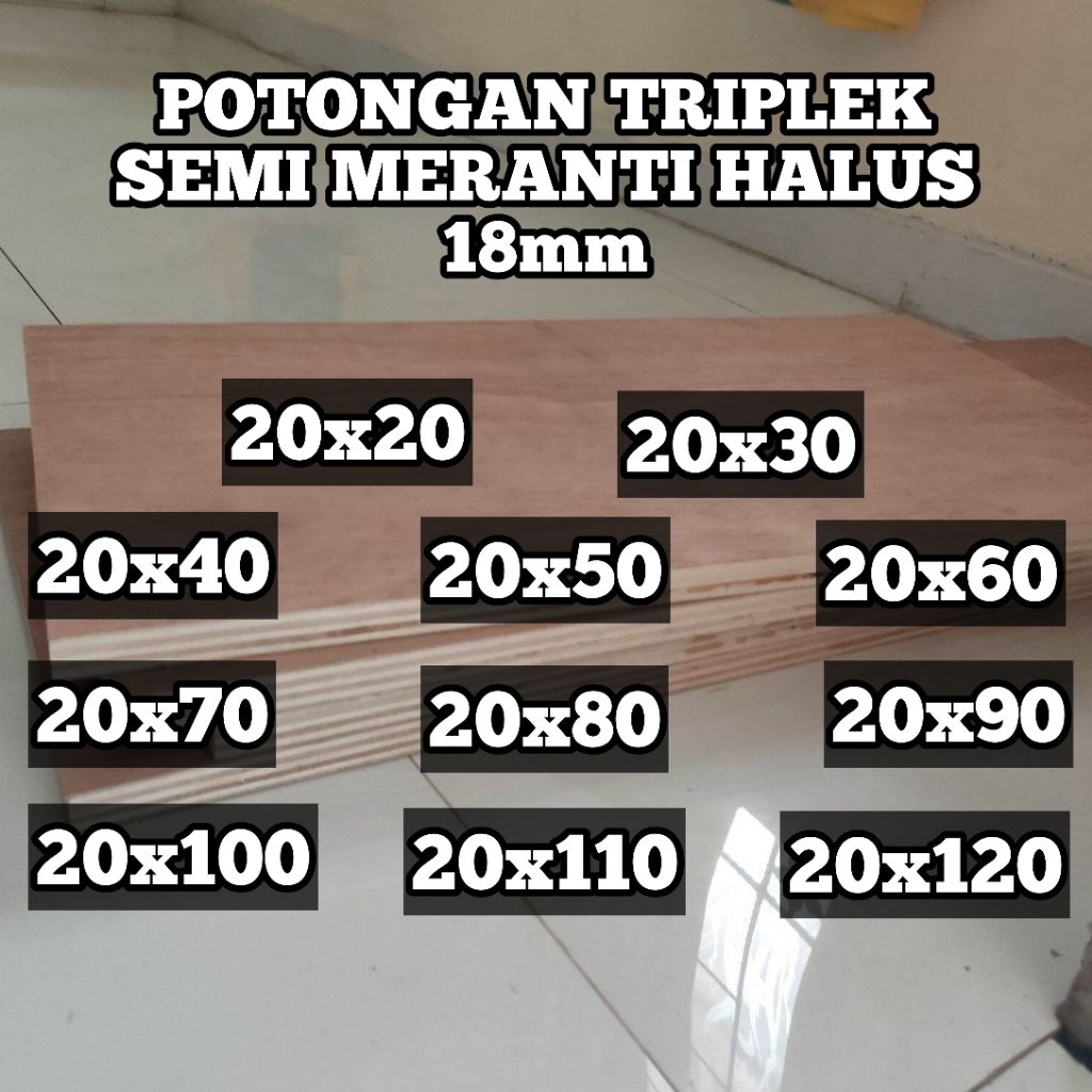 Potongan Triplek/Multiplek 18mm berbagai ukuran