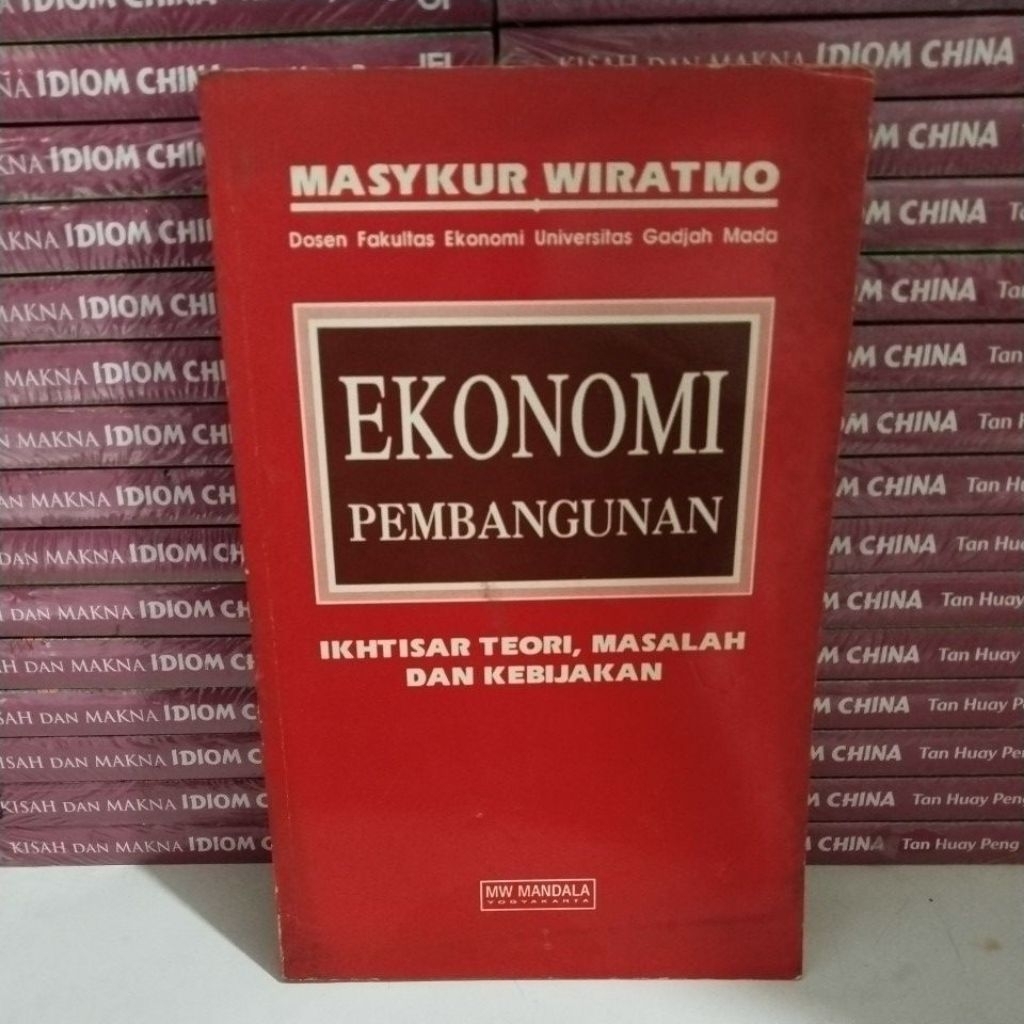 BUKU EKONOMI PEMBANGUNAN IKHTISAR TEORI MASALAH DAN KEBIJAKAN