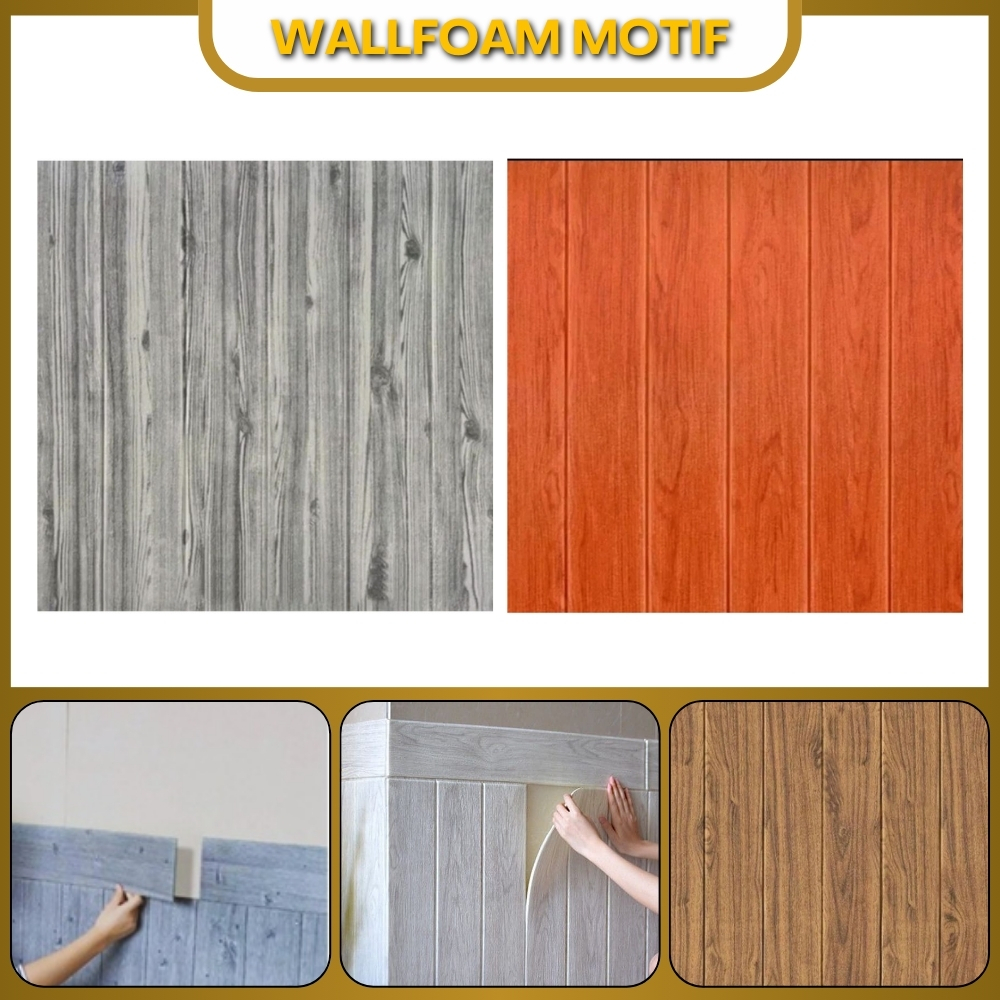 Wallpaper Foam Dinding Kayu Stiker Dinding Walpaper Foam 3D Corak Motif Kayu Wood Foam Wallfoam