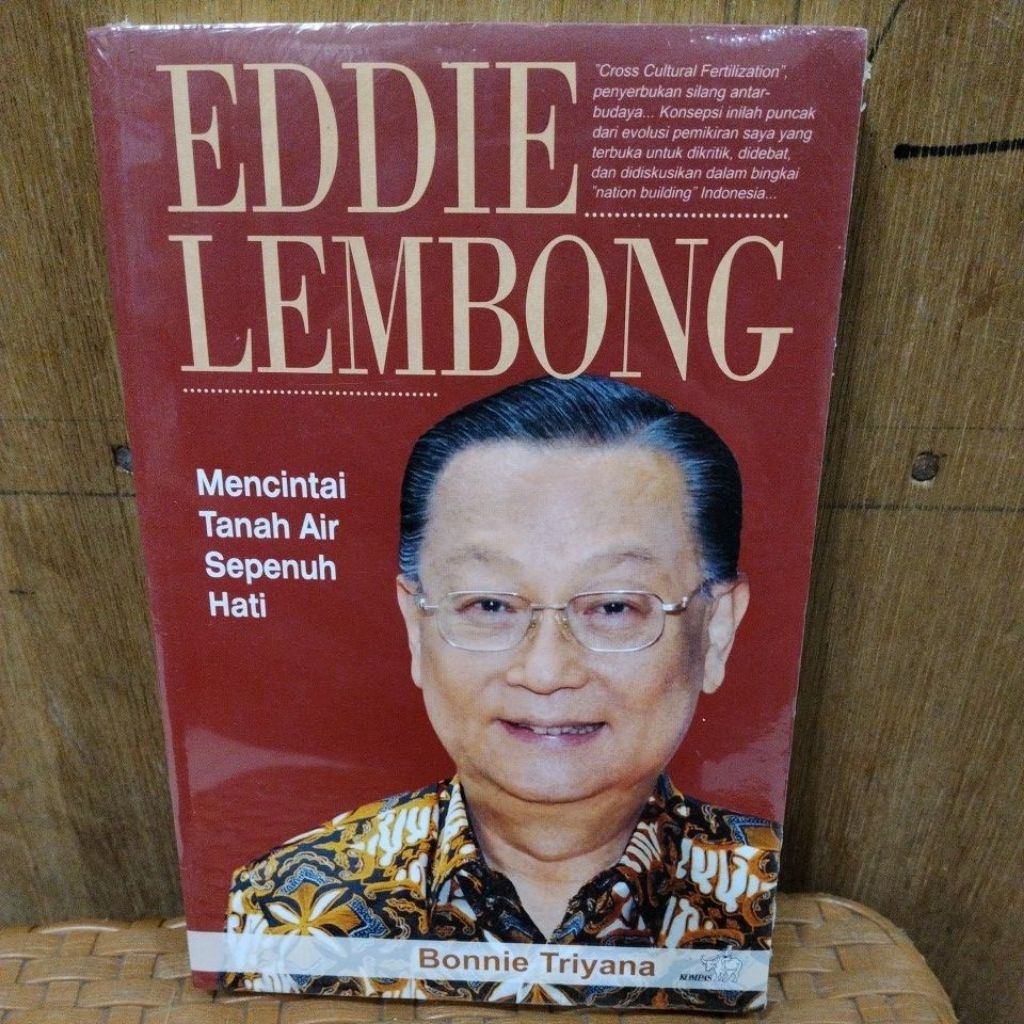 BUKU BARU ORIGINAL SEGEL EDDIE LEMBONG/Mencintai Tanah Air Sepenuh Hati)Bonnie Triyana