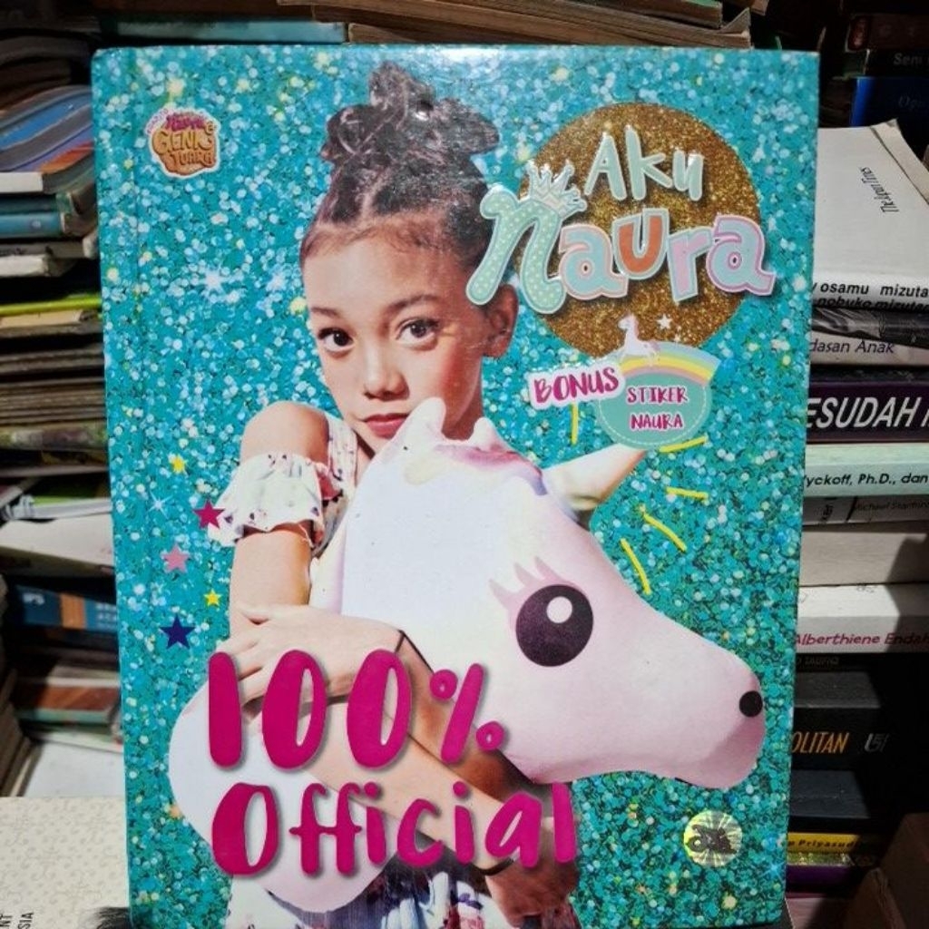 Buku Aku Naura 100% Official/ Buku Tentang Naura