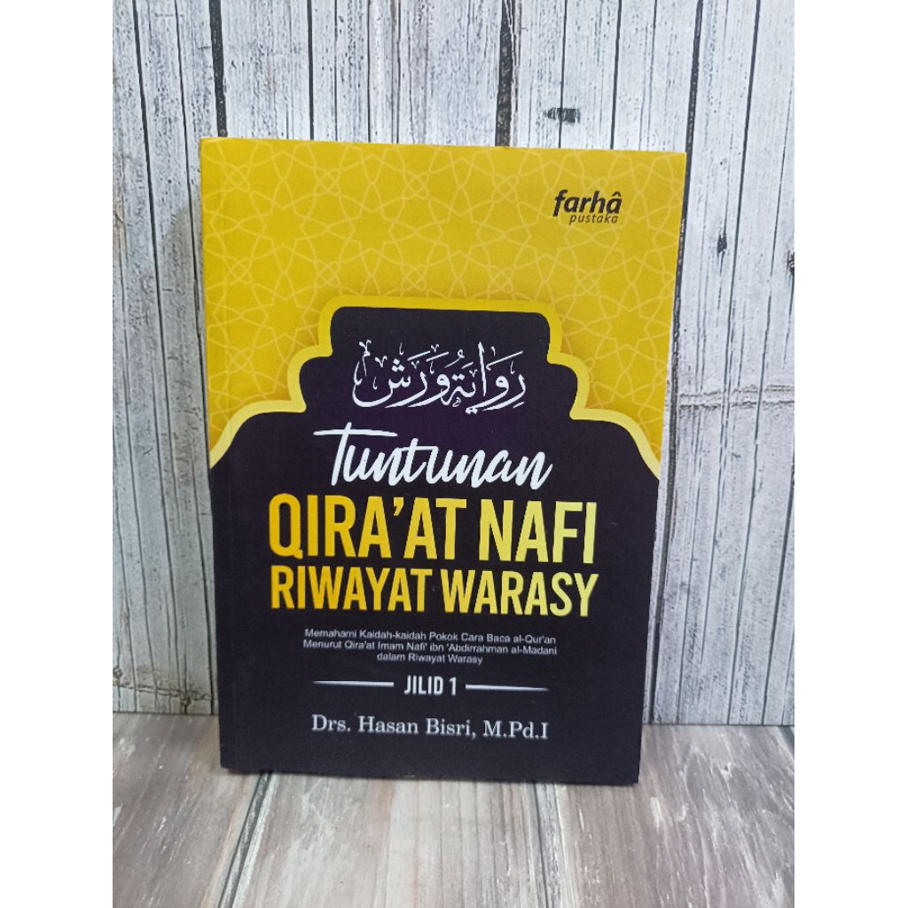 Tuntunan Qiraat Imam Nafi' riwayat Warsy - Farha Pustaka