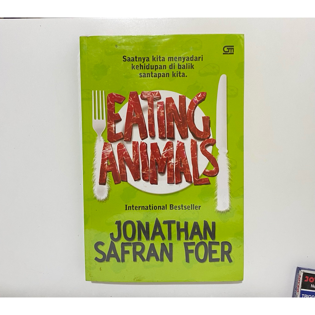 Preloved Buku Terjemahan Eating Animals - Jonathan Safran Foer