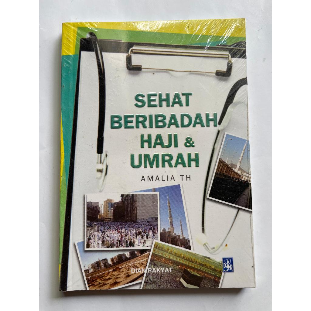 SEHAT BERIBADAH HAJI & UMRAH