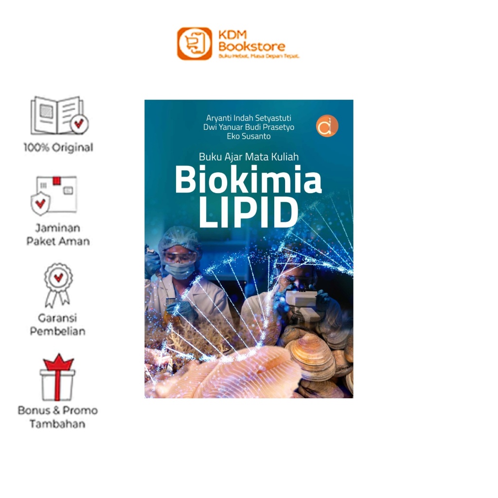 Buku Ajar Mata Kuliah Biokimia LIPID | Perikanan dan Kelautan | Deepublish