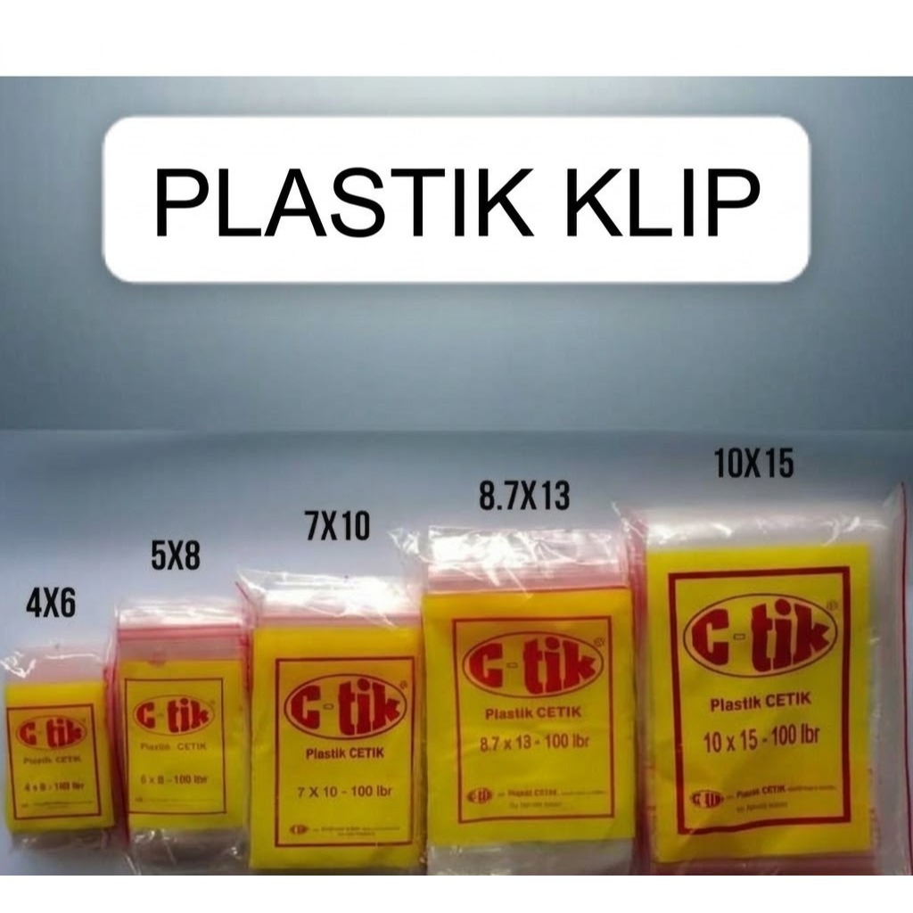 PE PLASTIK KLIP 3 X 5 / 4 X 6 / 5 X 8 / 6 X 10 / 7 X 10 / 8.7 X 13 / 10 X 15 / 12 X 20 / PLASTIK ISI