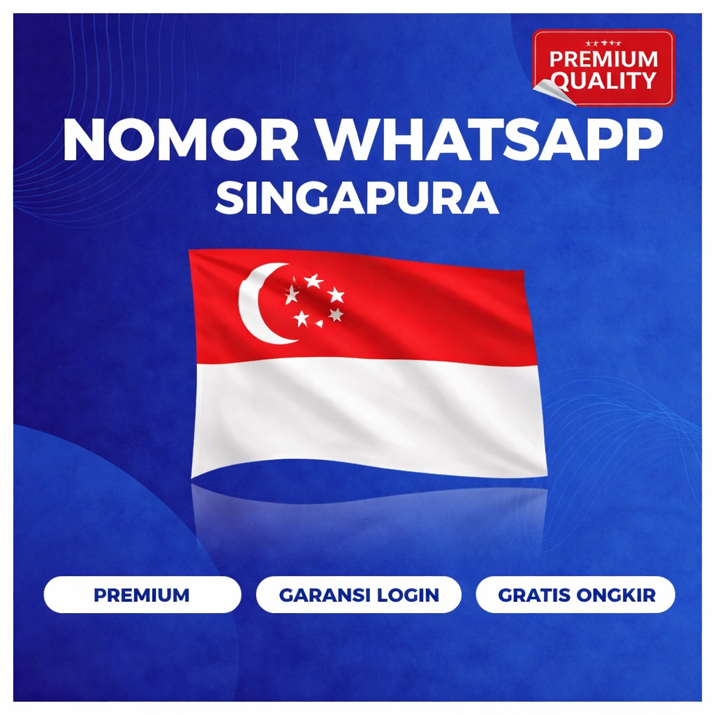 NOMOR WHATSAPP SINGAPURA SIAP PAKAI