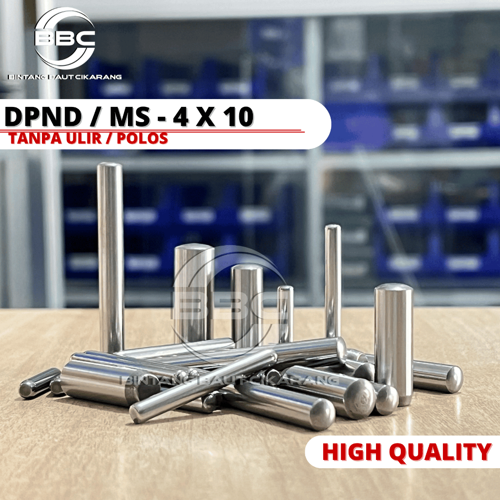 Dowel Pin DPND 4X10 MM Dowel Pin Polos Solid Tanpa Drat Ulir Tipe DPND / MS 4 x 10 mm