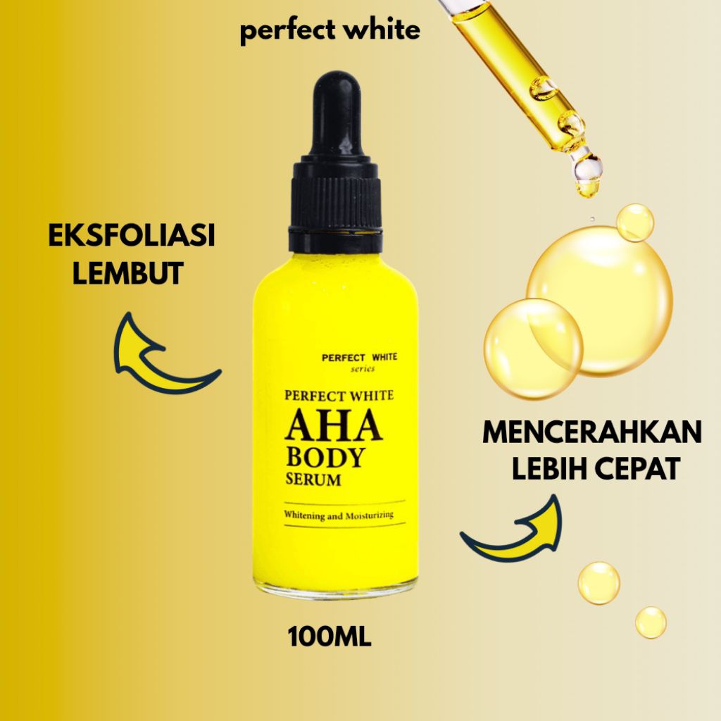 [100ML] AHA Body Serum Perfect White - Body Serum Perfect White