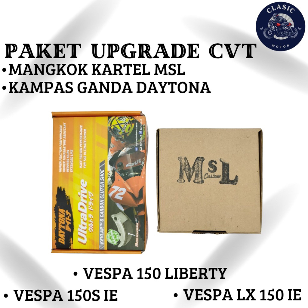 Paket CVT Kampas Ganda Daytona Mangkok MSL Vespa 150 liberty Vespa 150 S150IE Vespa LX 150 IE