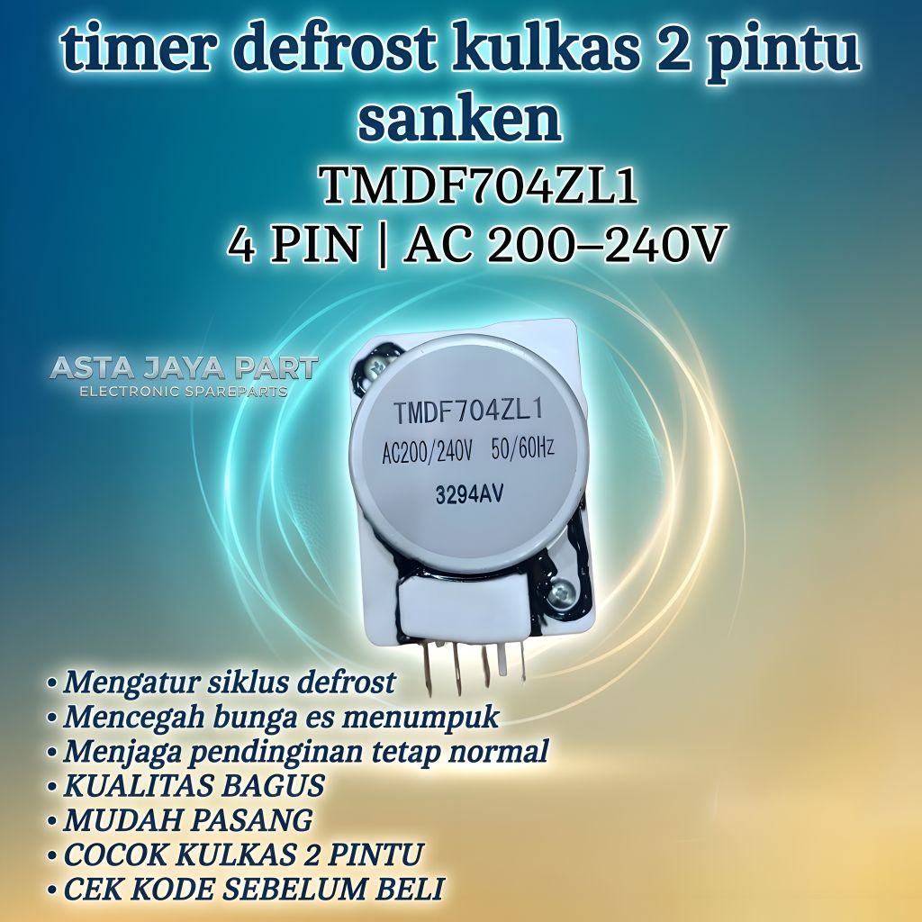 Timer Defrost Kulkas 2 Pintu Sanken TMDF704ZL1 AC 200-240V 50/60Hz