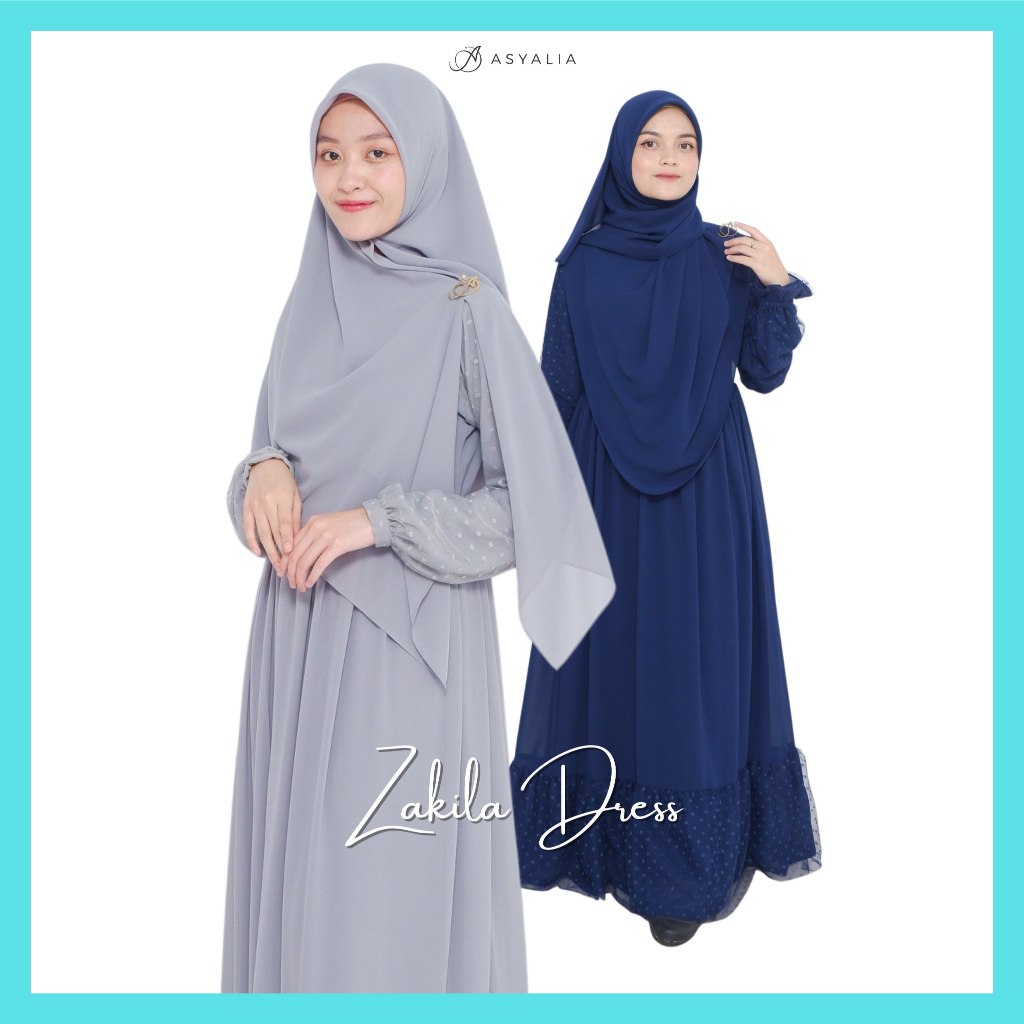DRESS ZAKILA SERIES / DRESS GAMIS BUSUI / DRESS GAMIS WISUDA / DRESS GAMIS CUSTOM / DRESS ASYALIA / 