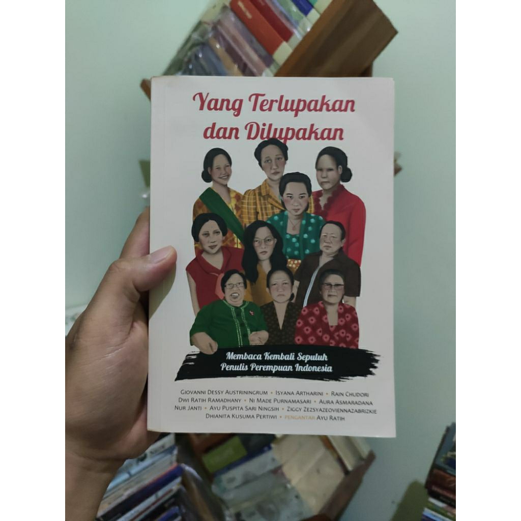 [PRELOVED ORI] Yang Terlupakan Dan Dilupakan - Isyana Artharini Rain Chudori Ziggy Z Buku Bekas