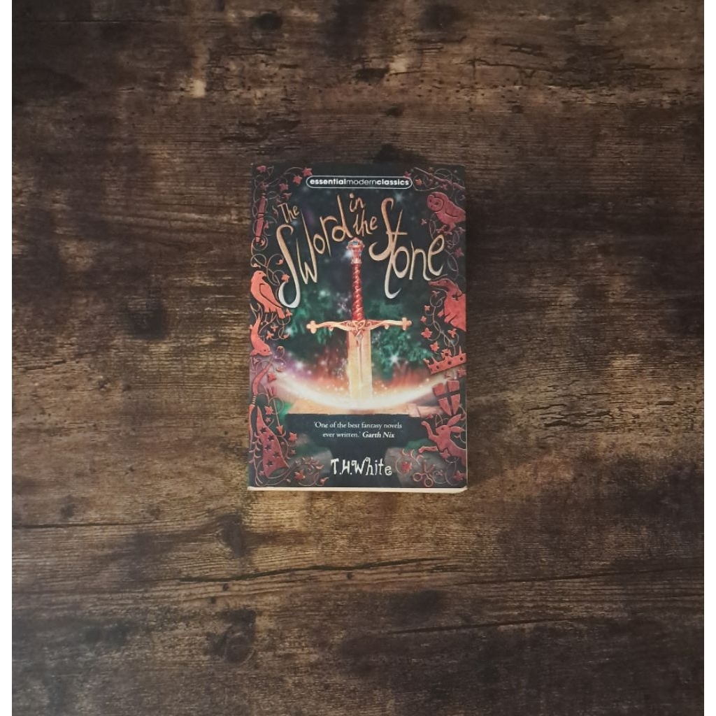 THE SWORD IN THE STONE - T.H. WHITE