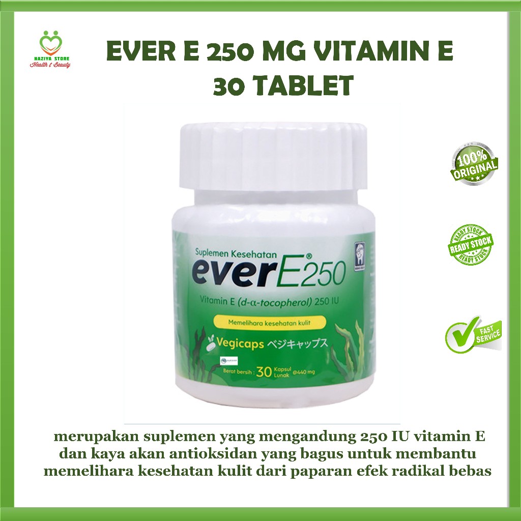 EVER E 250 MG Vitamin E - Vitamin Kulit - Pencegah Penuaan Dini - Vitamin Promil Isi 30 Kapsul