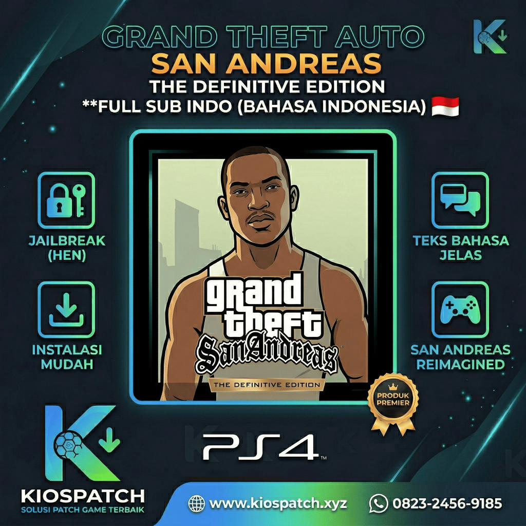 Kiospatch File Patch Digital Game GTA SAN ANDREAS: THE DEFINITIVE EDITION Sub Indo - Patch Bahasa In