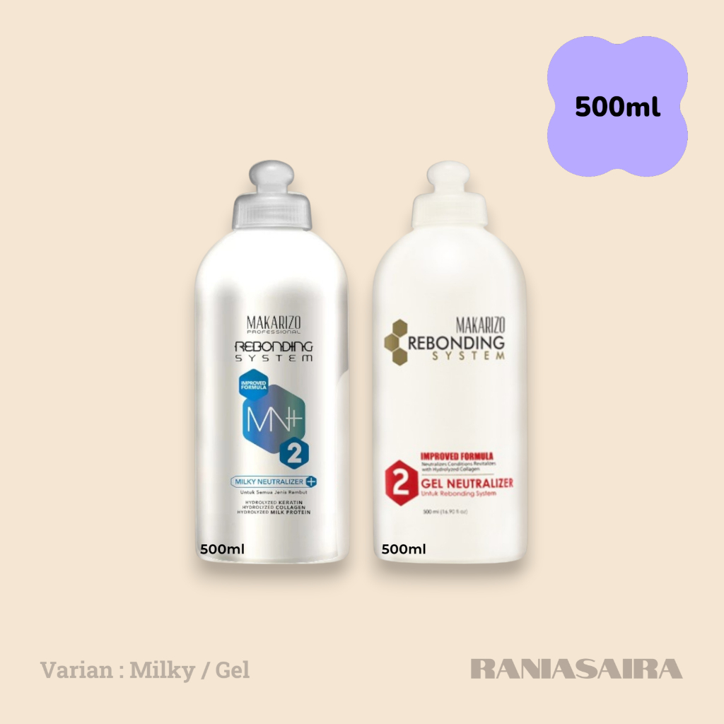 MAKARIZO Rebonding System Neutralizer 500gr STEP 2 Netral Milky Gel Smoothing Rambut Collagen