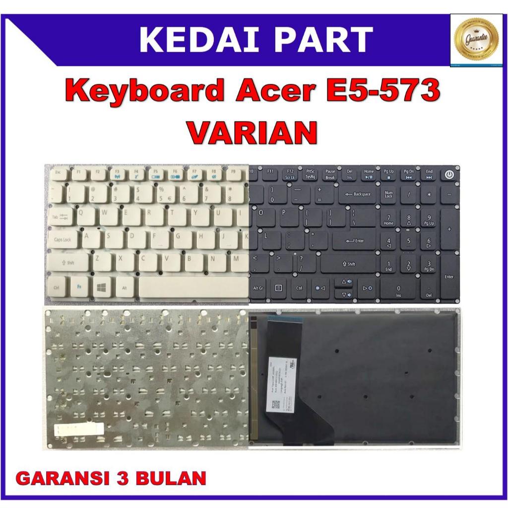 Keyboard Acer E5-573 F5-571G F5-572 F5-572G F5-573 F5-573G K50-10 2519 K50-20 K50-30 N15W7 N16C1 N16