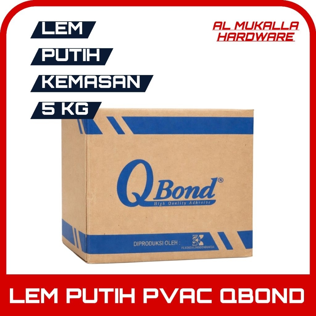 Lem Putih PVAc Qbond Kemasan 5 Kg | Lem Kayu & Kertas Lem Serbaguna | Lem Putih 5Kg Qbond Lem Putih 