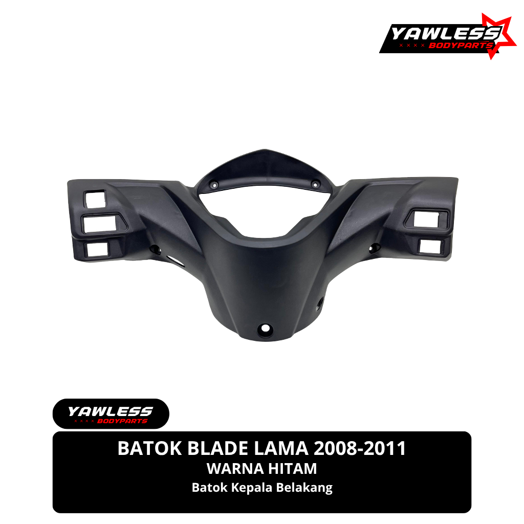Batok belakang Blade Lama 110 / Batok kepala Blade lama 2008