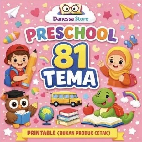 Worksheet Anak Preschool 81 Tema | Printable PDF Edukasi TK Paud | Belajar Anak Lengkap