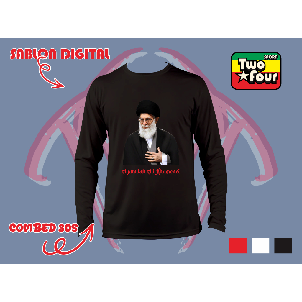 BAJU PANJANG ayatullah ali khamenei - KAOS PANJANG ayatullah ali khamenei - tshirt lengan panjang ay