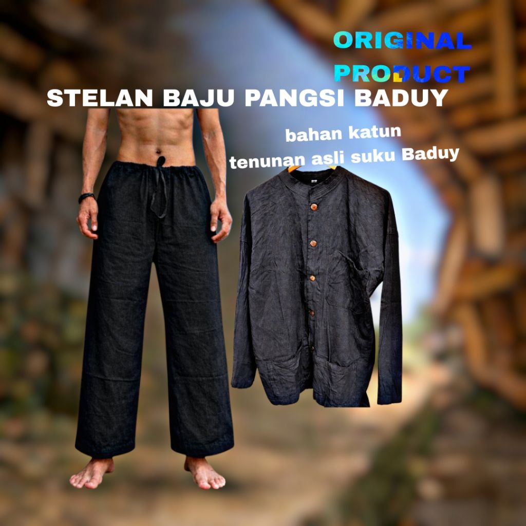 Baju Pangsi Baduy Original Setelan Pria Hitam Putih | Pakaian Adat Sunda Simple Nyaman & Kuat