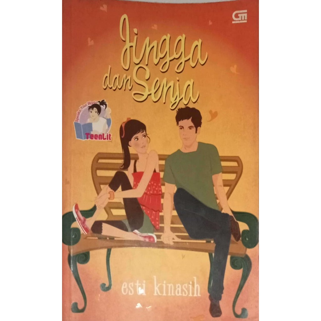 [Preloved] Teenlit: Jingga dan Senja by Esti Kinasih
