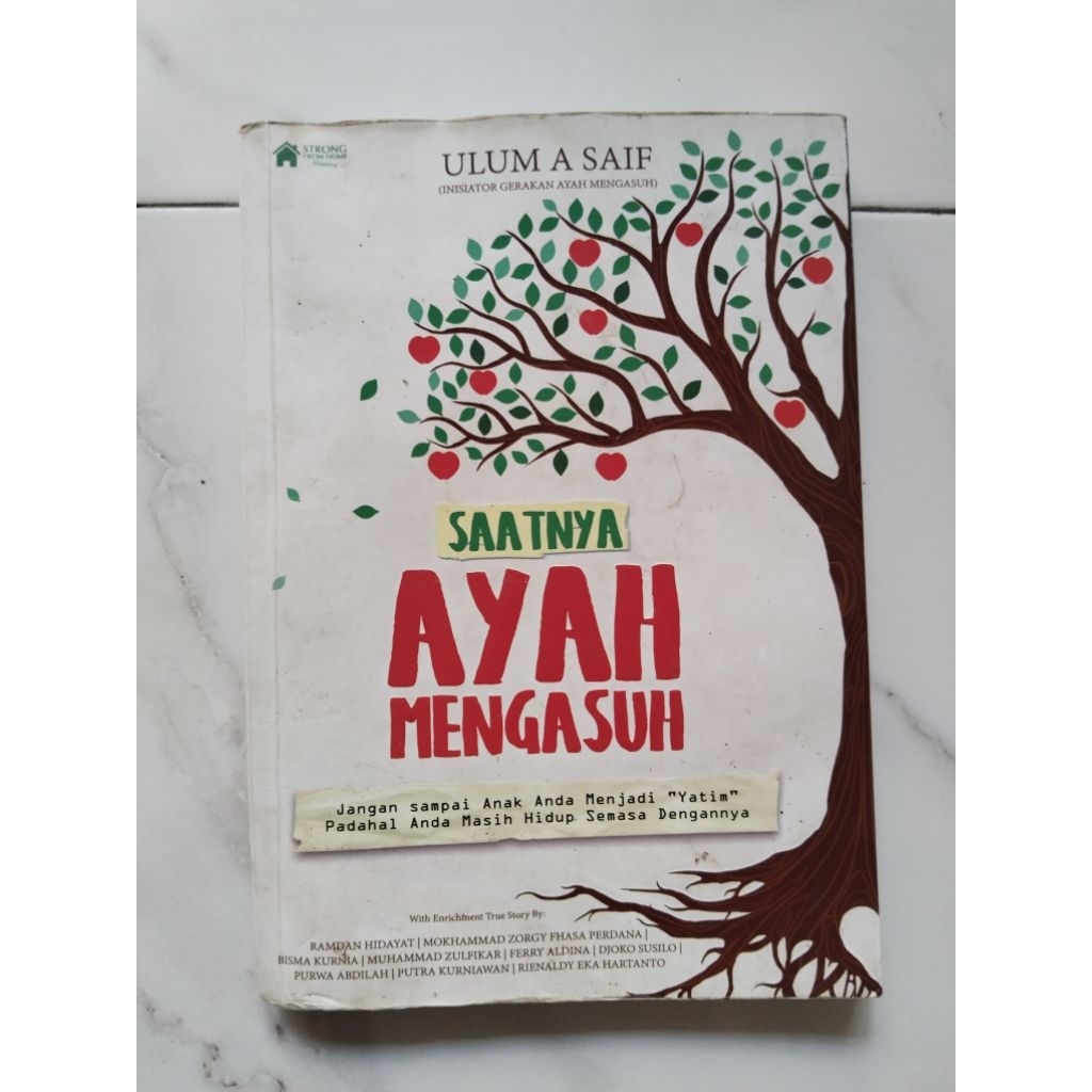 [PRELOVED] ULUM A SAIF - SAATNYA AYAH MENGASUH