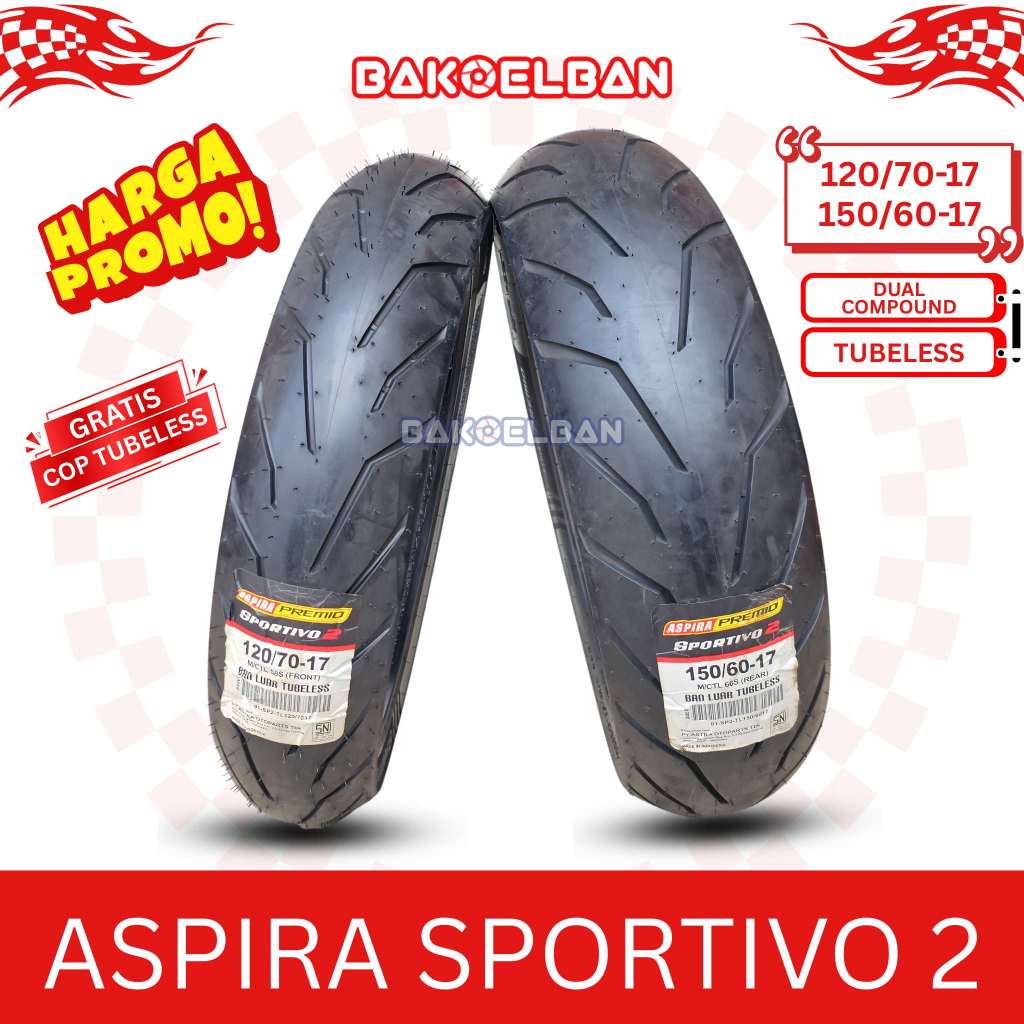 PAKET BAN MOTOR ASPIRA SPORTIVO 2 120/70-17 & 150/60-17