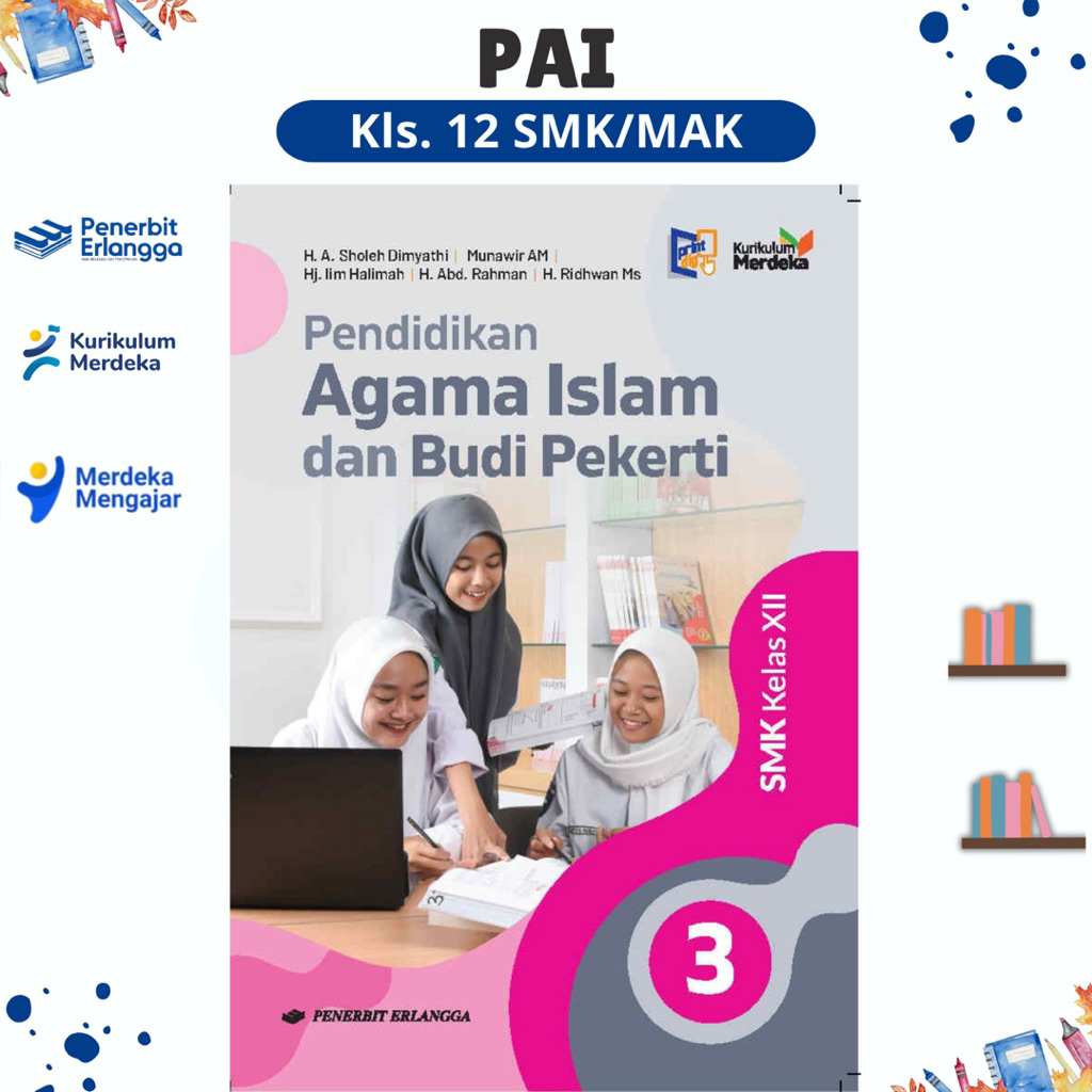 BUKU PENDIDIKAN AGAMA ISLAM KELAS 12 SMK/MAK - PENERBIT ERLANGGA