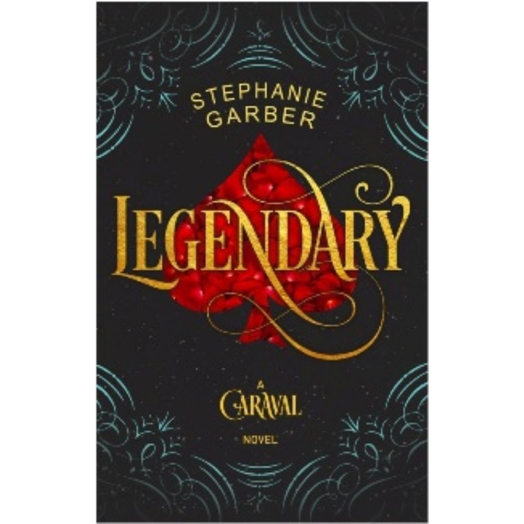 Novel CARAVAL #2: LEGENDARY by STEPHANIE GARBER - MZN