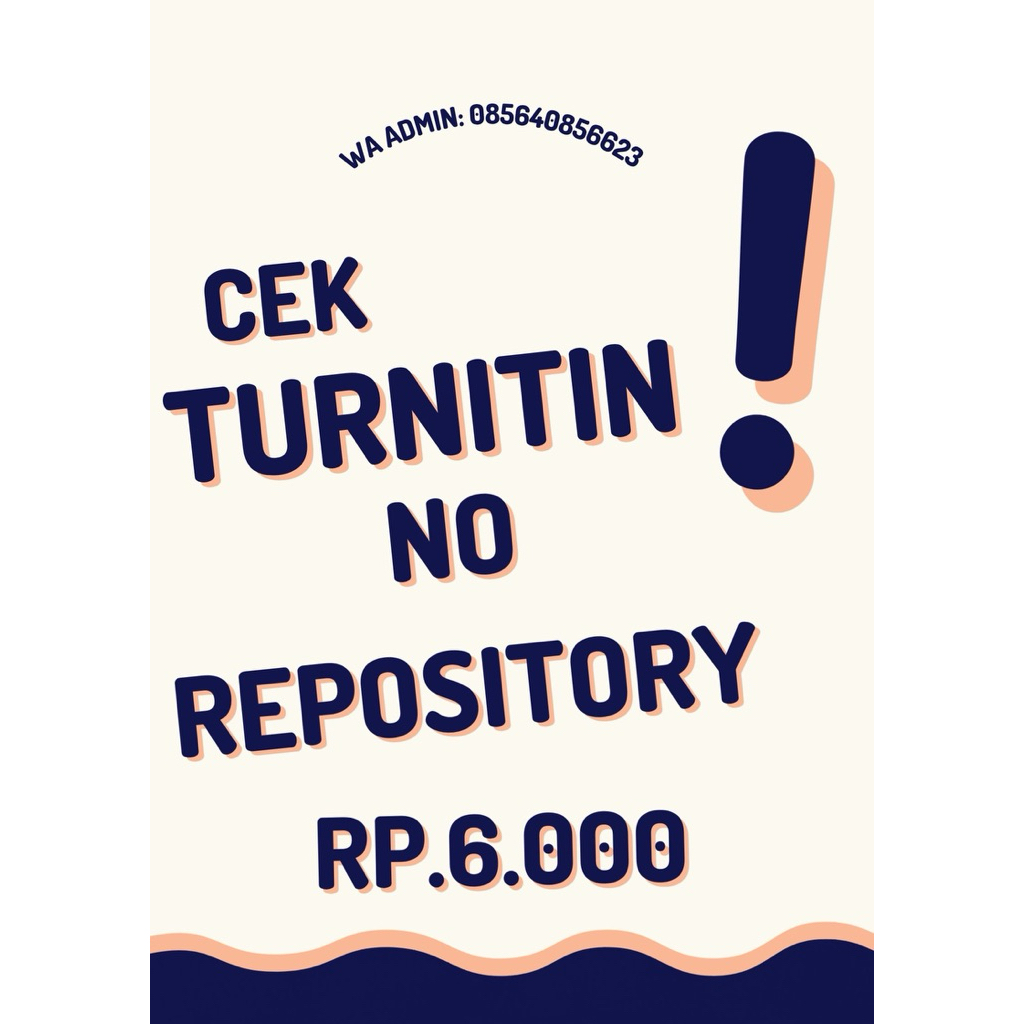 JASA CEK TURNITIN DICEK ADMIN (cek plagiat skripsi / tesis / tugas,dll) baca deskripsi
