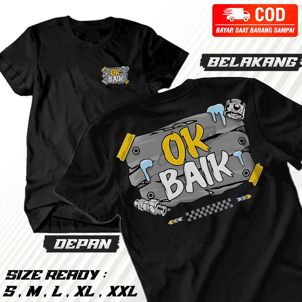 Kaos Kata Ok Baik Distro Cotton Print Street Unisex - baju distro terbaru - kaos lengan pendek - coc