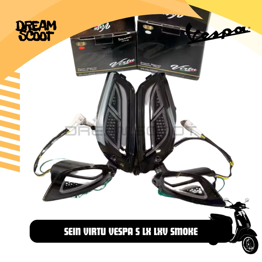 Sein Virtu Vespa S Vespa LX Vespa LXV Smoke Mika Sein Led vespa Sein Variasi Vespa Sein Virtu Vespa