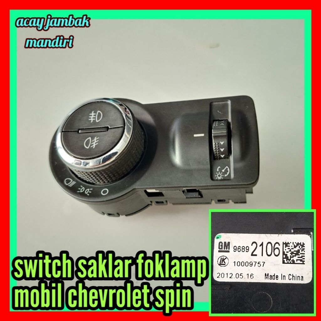 switch saklar foklamp mobil chevrolet spin