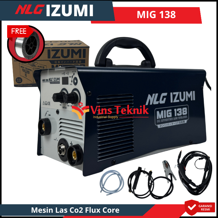 NLG IZUMI MIG138 Mesin Las Listrik Flux Core Tanpa Gas CO2 Travo Trafo Las MIG MMA TIG CO2 MIG 138