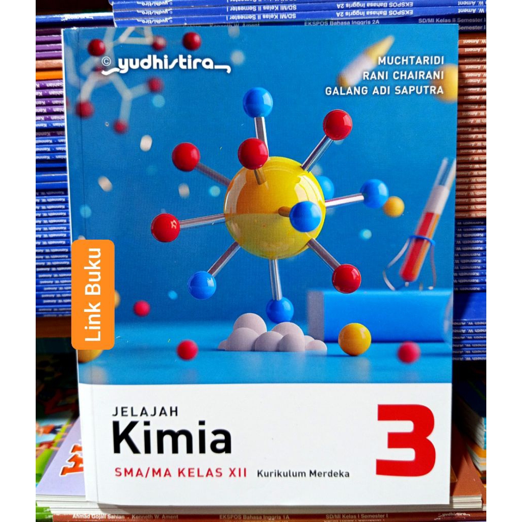 Buku Kimia Kelas 12 SMA Kurikulum Merdeka Yudhistira