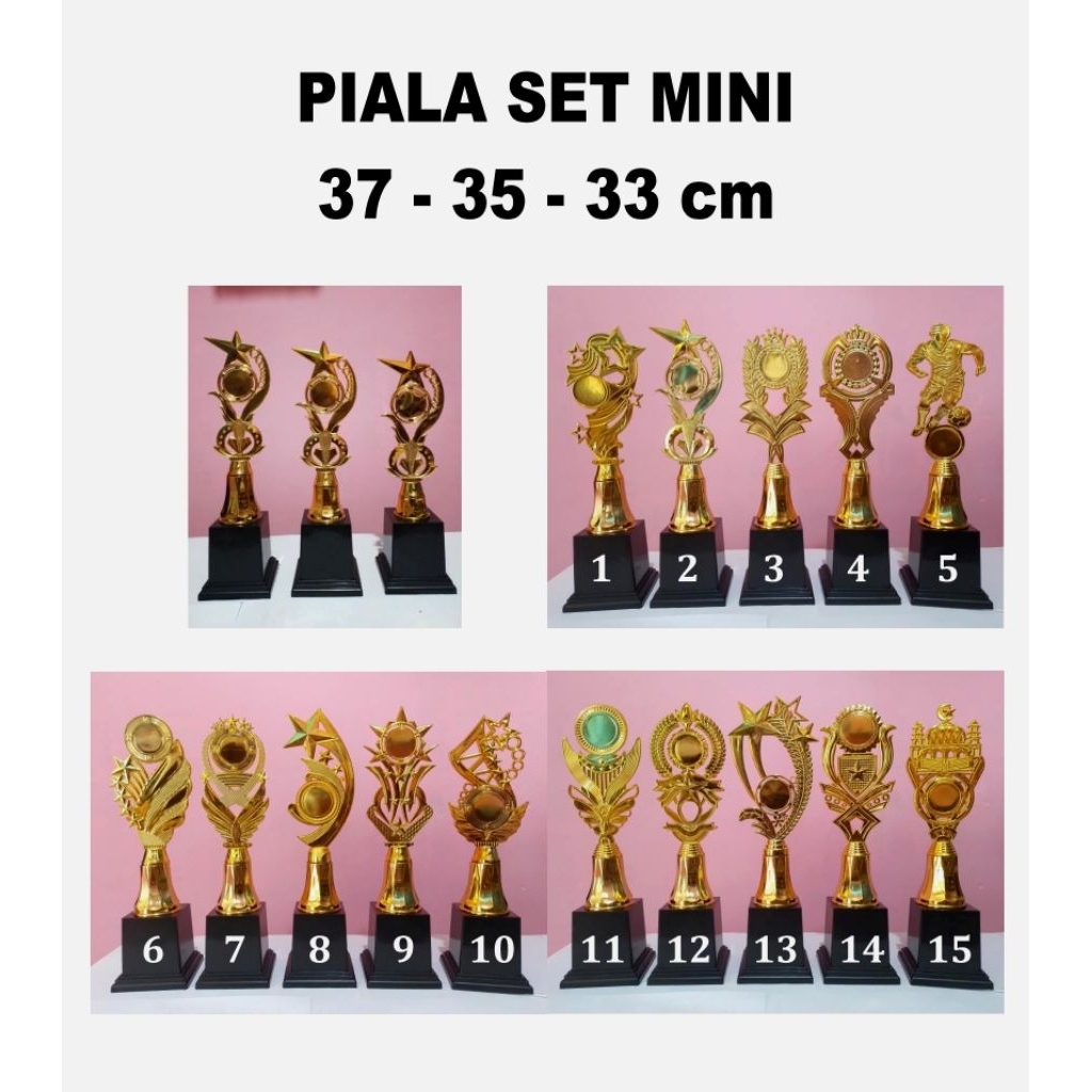 Piala set mini (Juara 1 2 3)