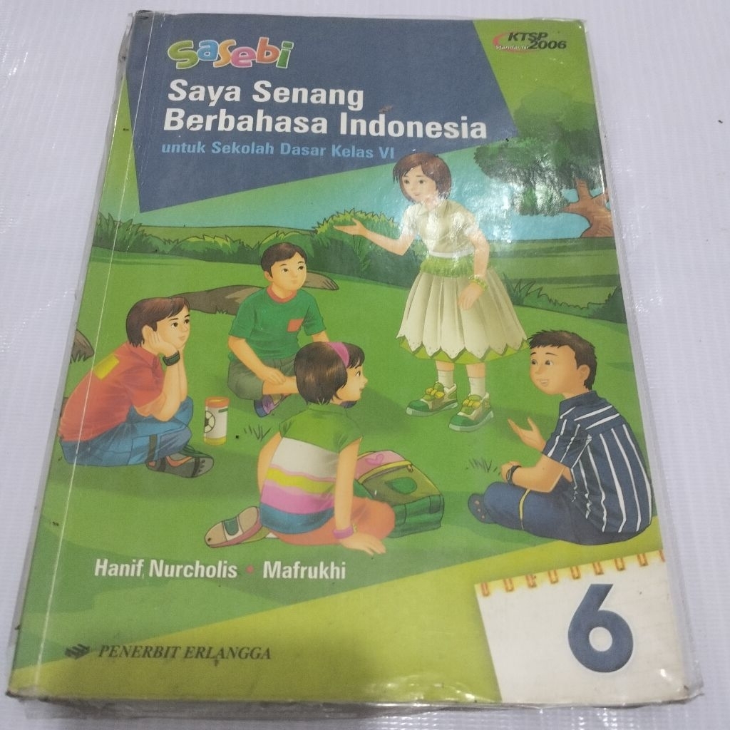 SASEBI SAYA SENANG BERBAHASA INDONESIA KELAS 6 KTSP 2006