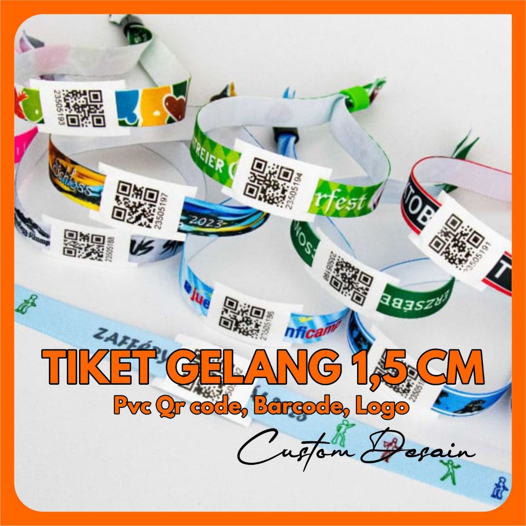 TIKET GELANG 1,5cm Printing Custom Desain Bebas Tag Pvc Card QrCode / Barcode / Logo Event [1 HARI J